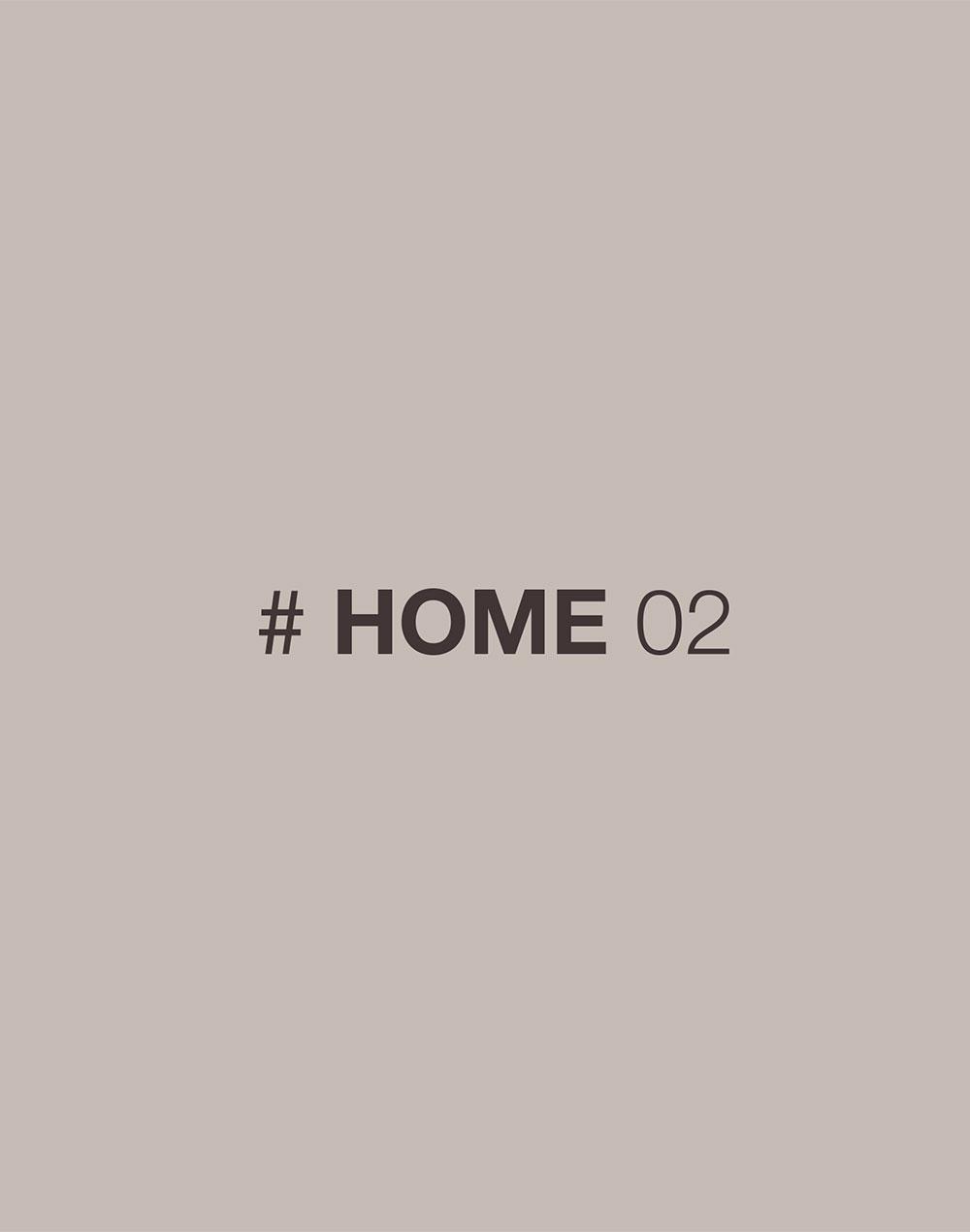 # HOME 02